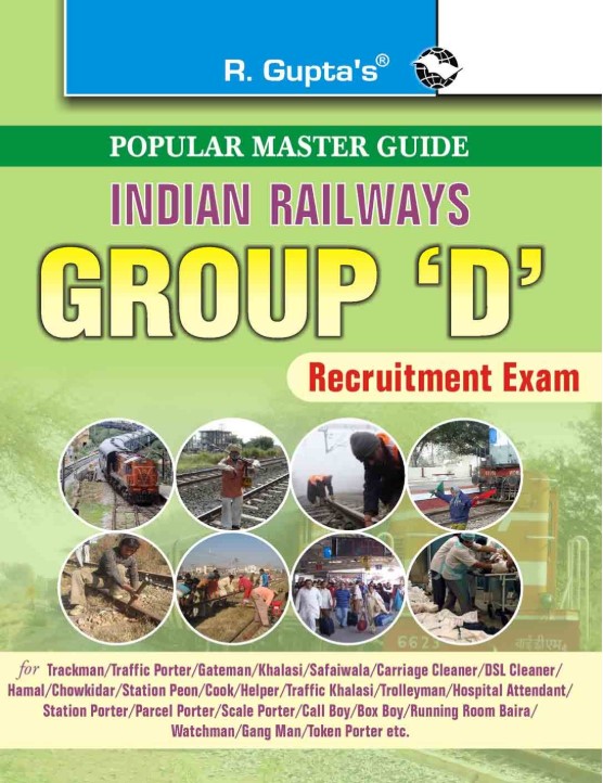 R Guptas Indian Railways: Group D (Posts in Level–1) Recruitment Exam Guide 2026 Edition